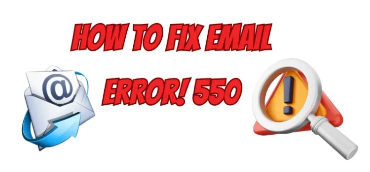 Email Error Message: How To Fix Email Error 550 | How To Fix Email Error 554 | How To Fix Email Error 007